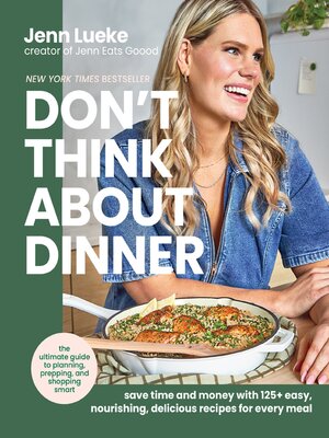 cover image of Don't Think About Dinner